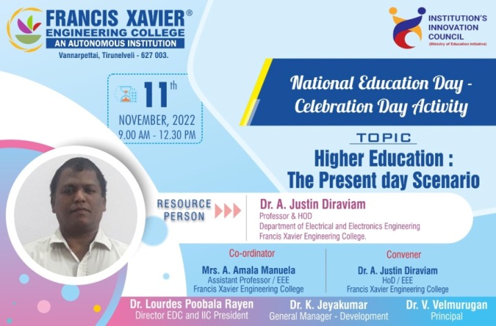 Higher Education: The Present Day Scenario Celebration Day Activity to commemorate the National Education Day
