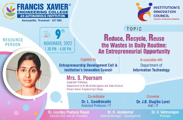 Expert Talk on Reduce, Recycle, Reuse the Wastes in daily Routine: An Entrepreneurial Opportunity 
