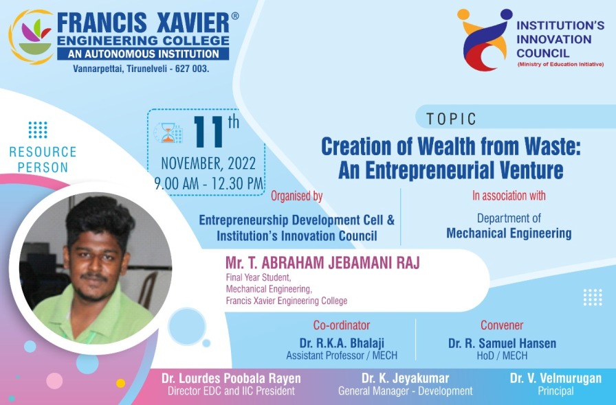 Guest Talk on Creation of wealth from waste: An Entrepreneurial Venture