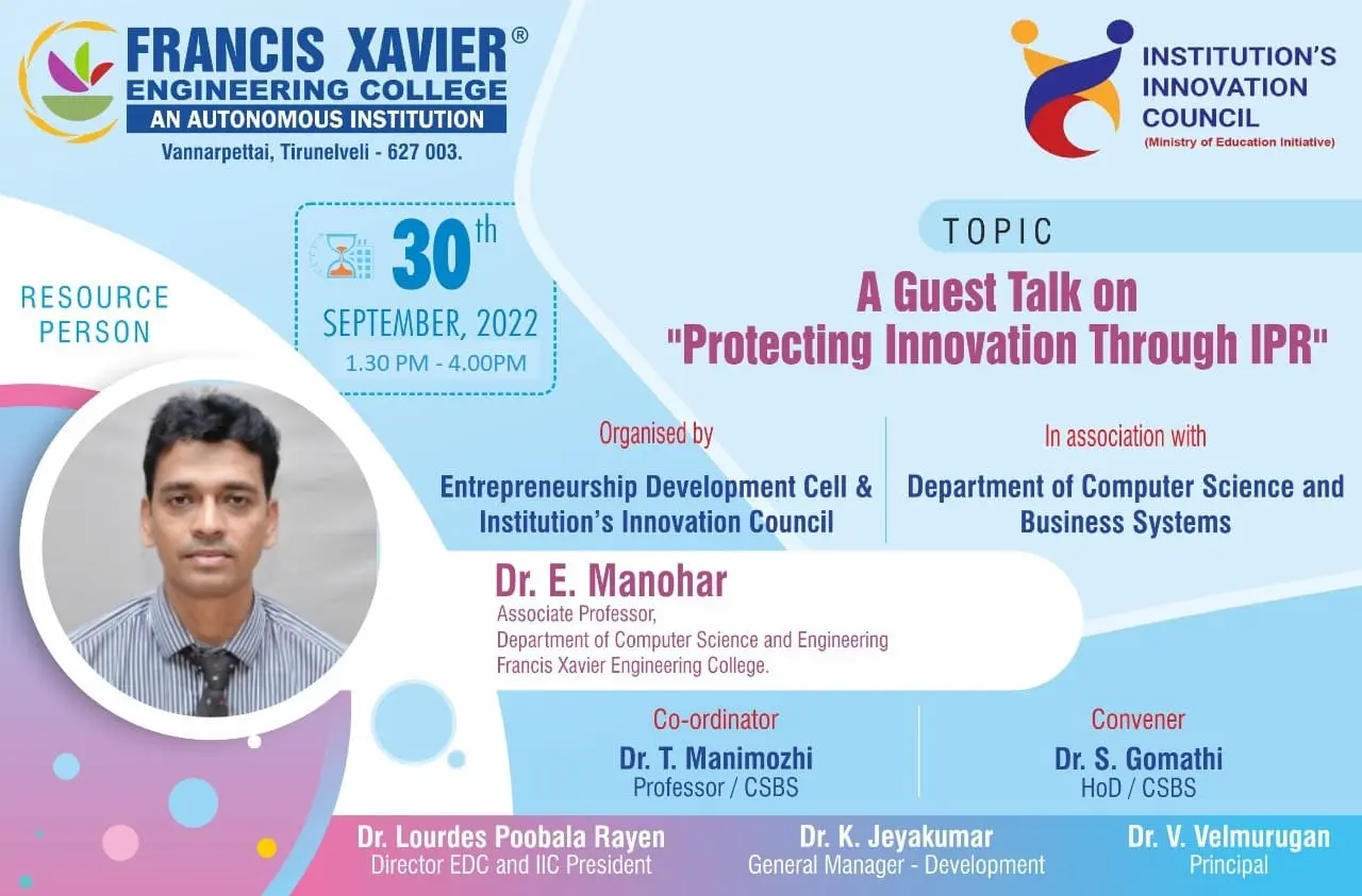 Guest Talk on Protecting Innovation through IPR