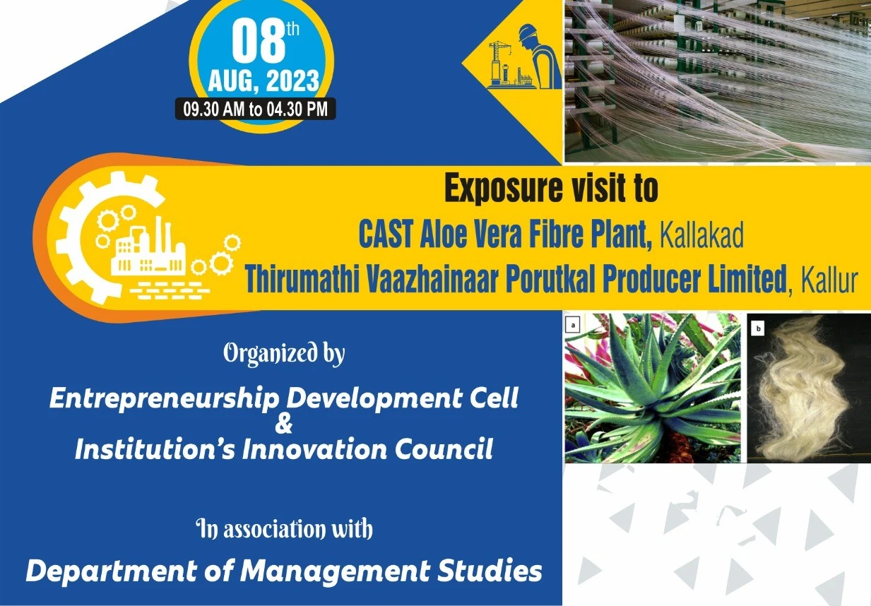 Exposure Visit to Cast Aloe Vera Fibre Plant, Kallakad and Thirumathi Vaazhalainaar Porutkal Producer Limited, Kallur