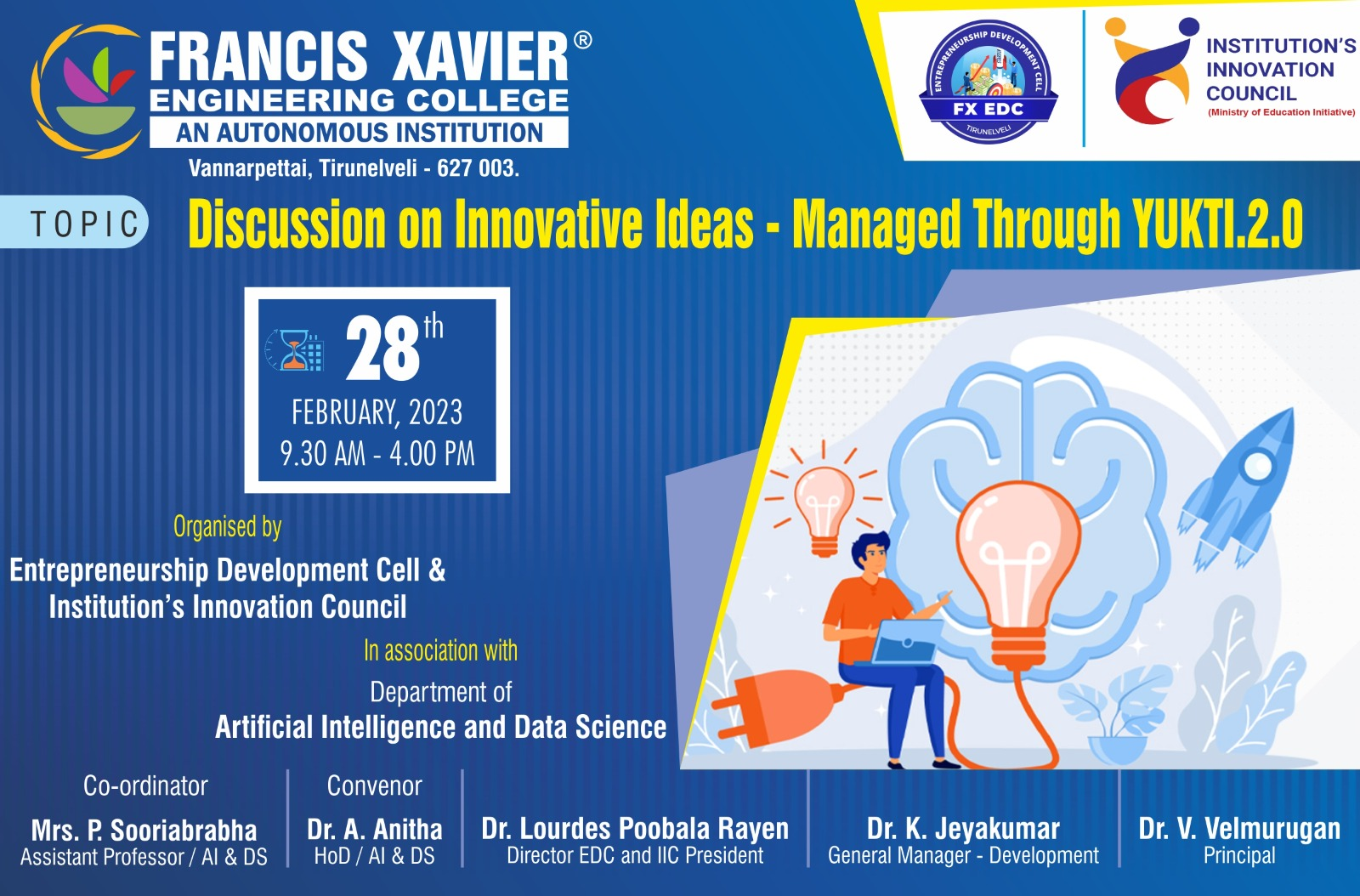 Discussion on Innovative idea-Managed through YUKTI -2.0