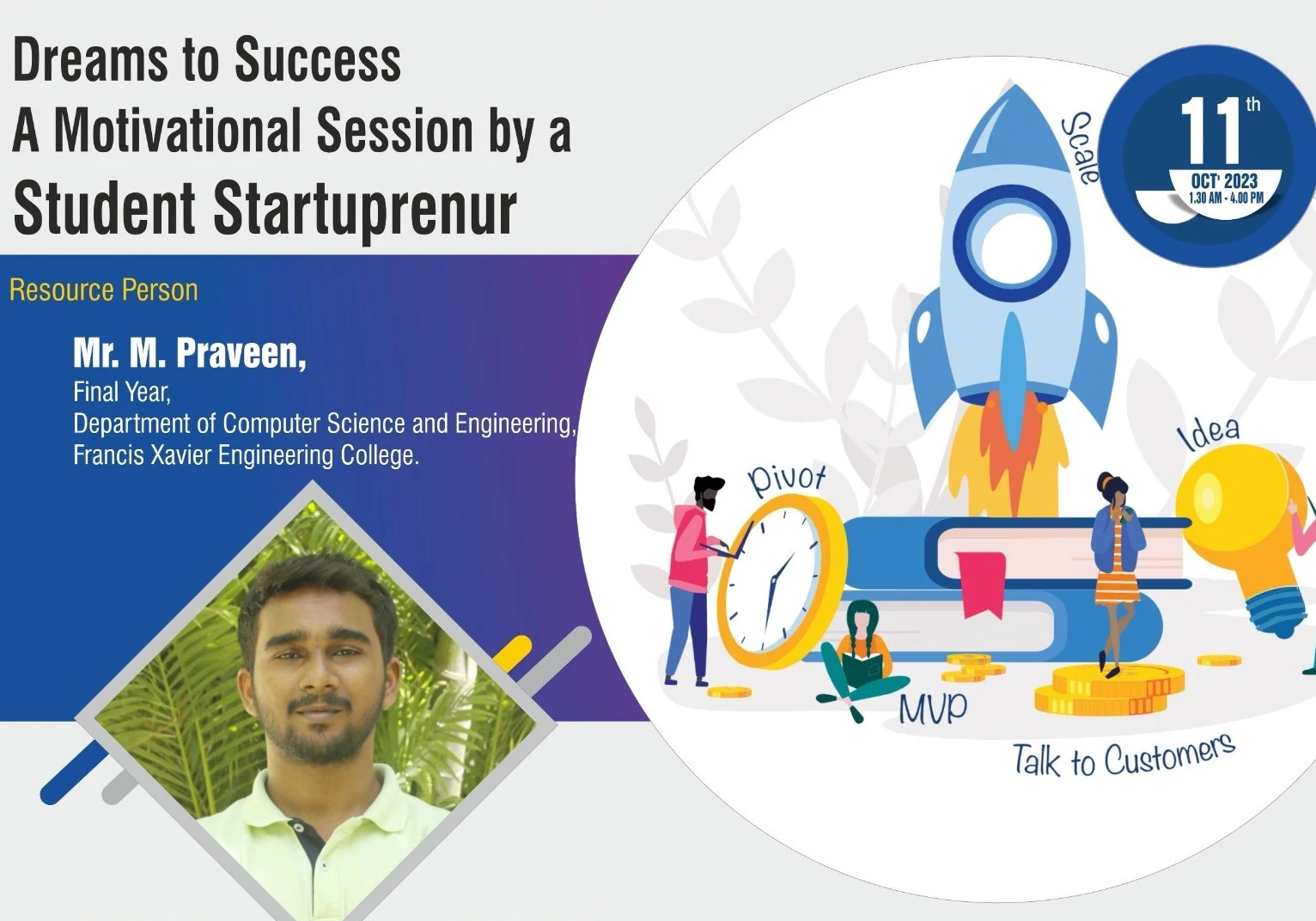 Dreams to success a Motivational session by a Student Startupreneur