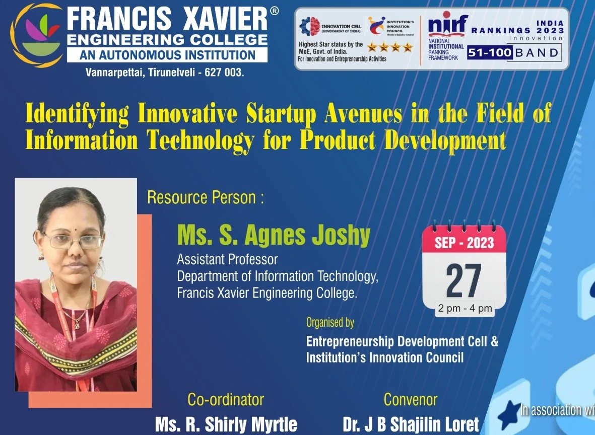Department of Information Technology Identifying Innovative Startup Avenues in the field of Information Technology for product development