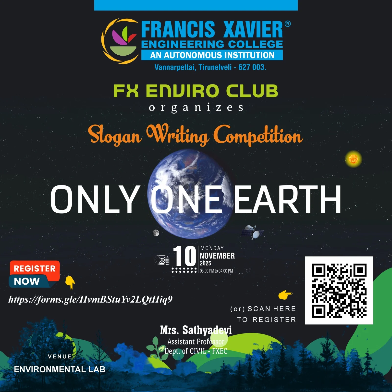 Event Title: Slogan Writing Competition – “Only One Earth” Organized By: FX Enviro Club